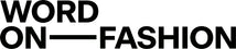 Black bold text reading 'WORD ON—FASHION' on a plain white background.
